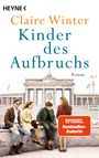 Claire Winter: Kinder des Aufbruchs, Buch