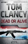 Tom Clancy: Dead or Alive, Buch