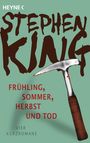 Stephen King: Frühling, Sommer, Herbst und Tod, Buch