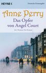 Anne Perry: Das Opfer von Angel Court, Buch