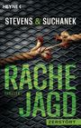 Nica Stevens: Rachejagd - Zerstört, Buch