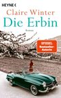 Titel: Claire Winter - Die Erbin. Roman. SPIEGEL Bestseller-Autorin. Frau und Cabrio vor blühendem Baum.