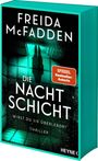 „SPIGEL Bestseller-Autorin“, „FREIDA McFADDEN“, „DIE NACHTSCHICHT“, „WIRST DU SIE ÜBERLEBEN?“, „THRILLER“. Ein dunkles, mysteriöses Design mit einer Schattenfigur in einem Raum.