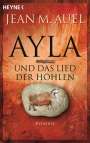 Jean M. Auel: Ayla und das Lied der Höhlen, Buch