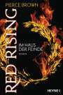 Pierce Brown: Red Rising - Im Haus der Feinde, Buch