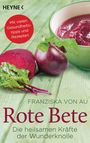 Franziska von Au: Rote Bete, Buch