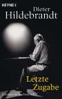 Dieter Hildebrandt: Letzte Zugabe, Buch