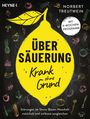 Norbert Treutwein: Übersäuerung - Krank ohne Grund, Buch