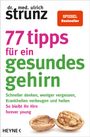 Ulrich Strunz: 77 Tipps für ein gesundes Gehirn, Buch