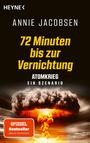 Titel: "72 Minuten bis zur Vernichtung"; Untertitel: "Atomkrieg - ein Szenario". Eine Explosion als Hintergrund.
