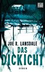 Joe R. Lansdale: Das Dickicht, Buch