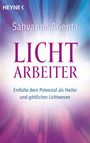 Sahvanna Arienta: Lichtarbeiter, Buch