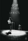 Bob Dylan: Lyrics - seit 1962, Buch
