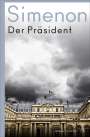 Georges Simenon: Der Präsident, Buch