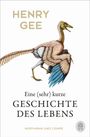 Henry Gee: Eine (sehr) kurze Geschichte des Lebens, Buch