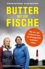 Silke Backsen: Butter bei die Fische, Buch