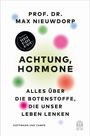 Max Nieuwdorp: Achtung, Hormone, Buch