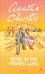 Agatha Christie: Reise in ein fernes Land, Buch