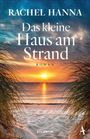 Rachel Hanna: Das kleine Haus am Strand, Buch