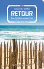 Alexander Oetker: Retour, Buch