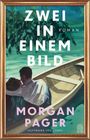 Morgan Pager: Zwei in einem Bild, Buch