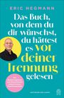 Text: "Das Buch, von dem du dir wünschst, du hättest es vor deiner Trennung gelesen." Abgebildet ist ein Mann im Kreis.