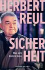 Titel: "Herbert Reul SICHERHEIT - Was sich ändern muss" mit einem Porträt eines Mannes im Vordergrund.
