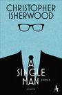 Christopher Isherwood: A Single Man, Buch