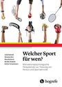 Julia Schmid: Welcher Sport für wen?, Buch