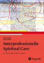 Renata Aebi: Interprofessionelle Spiritual Care, Buch