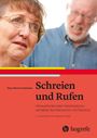 Hans-Werner Urselmann: Schreien und Rufen, Buch