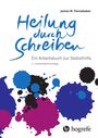 James W. Pennebaker: Heilung durch Schreiben, Buch