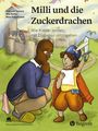 Deborah Spence: Milli und die Zuckerdrachen, Buch