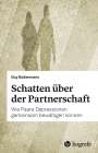 Guy Bodenmann: Schatten über der Partnerschaft, Buch