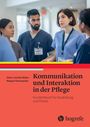Heinz-Joachim Büker: Kommunikation und Interaktion in der Pflege, Buch