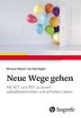 Michael Waadt: Neue Wege gehen, Buch