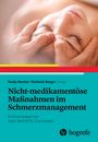 Nadja Nestler: Nicht-medikamentöse Maßnahmen im Schmerzmanagement, Buch