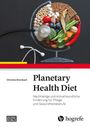 "Planetary Health Diet; Nachhaltige und klimafreundliche Ernährung" – Titel und Zutaten in einem gezeichneten Teller mit Stethoskop.