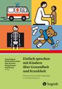 Text: „Einfach sprechen mit Kindern über Gesundheit und Krankheit.“ Illustration mit Arzt, Krankenwagen und Teddybär.