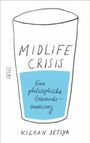 Kieran Setiya: Midlife-Crisis, Buch