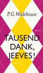 P. G. Wodehouse: Tausend Dank, Jeeves!, Buch
