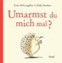 Eoin McLaughlin: Umarmst du mich mal?, Buch