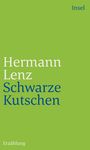 Hermann Lenz: Schwarze Kutschen, Buch