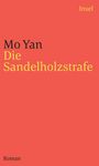 Mo Yan: Die Sandelholzstrafe, Buch