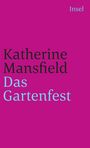 Katherine Mansfield: Das Gartenfest und andere Erzählungen, Buch