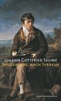 Johann Gottfried Seume: Spaziergang nach Syrakus im Jahre 1802, Buch