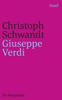 Christoph Schwandt: Giuseppe Verdi, Buch