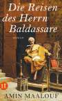 Amin Maalouf: Die Reisen des Herrn Baldassare, Buch