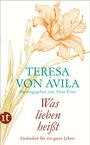 Teresa von Ávila: »Was lieben heißt«, Buch