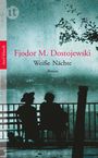 Fjodor M. Dostojewski: Weiße Nächte, Buch